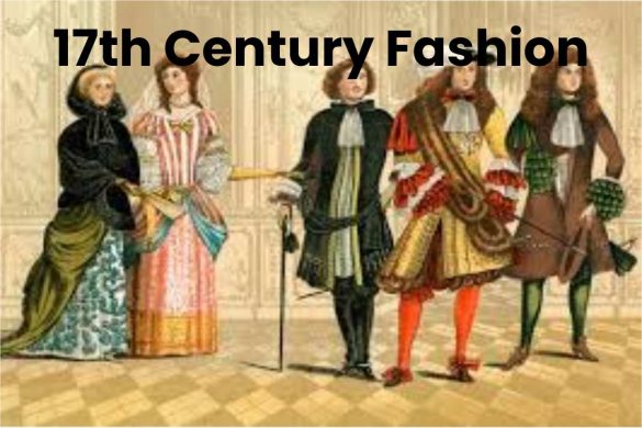 17th Century Fashion