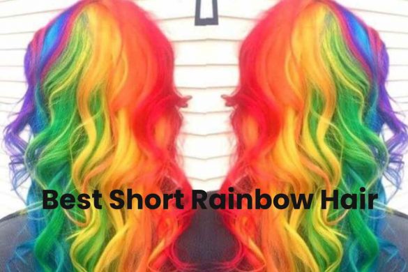 Best Short Rainbow Hair