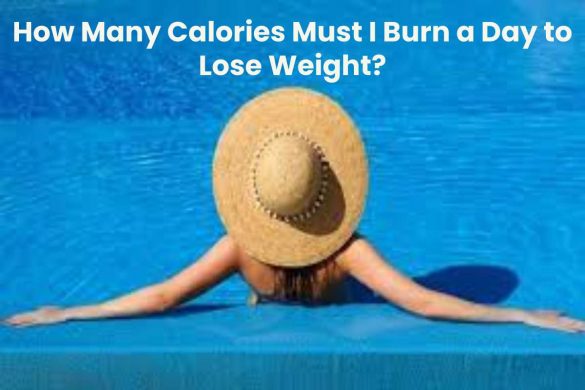 How Many Calories Must I Burn a Day to Lose Weight?