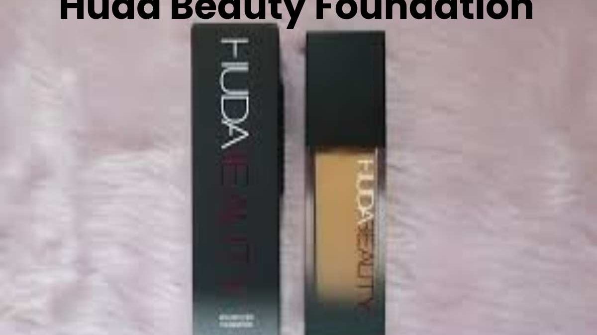Huda Beauty Foundation