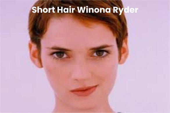 Short Hair Winona Ryder