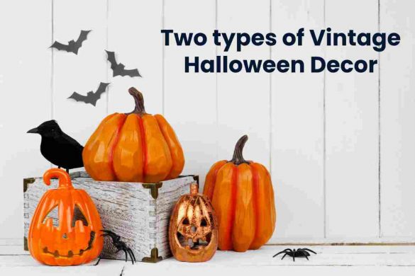 Two types of Vintage Halloween Decor